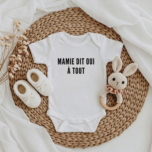 Mamie dit oui à tout – Body bébé coton bio